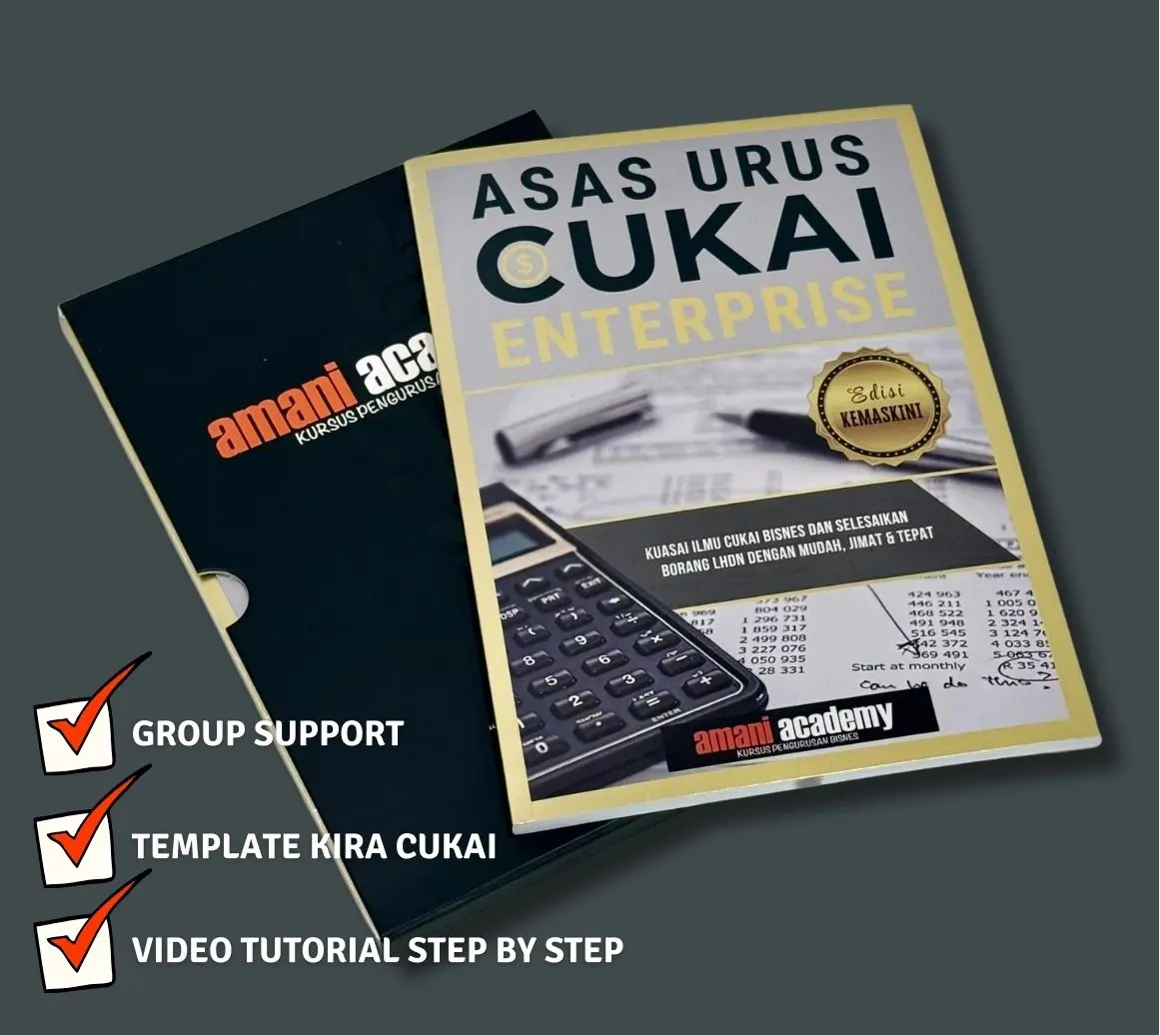 BUKU ASAS URUS CUKAI ENTERPRISE | GROUP SUPPORT | TEMPLATE KIRA CUKAI