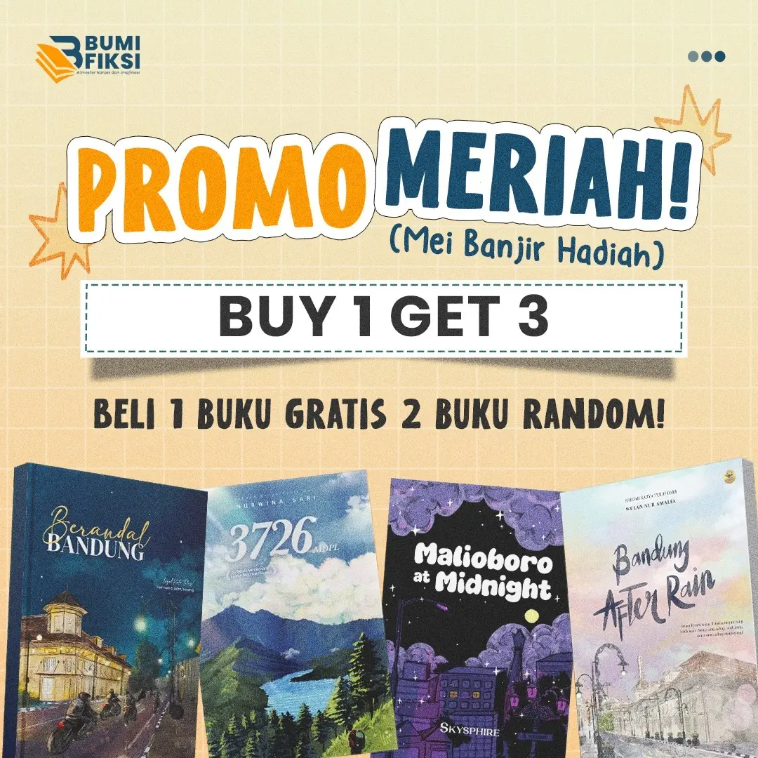 Buy 1 Get 3 - PROMO Novel MERIAH! Mei Banjir Hadiah- Bumi Fiksi