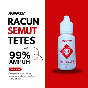 Racun Semut Tetes Refix - Semut Mati Dalam Waktu 24Jam