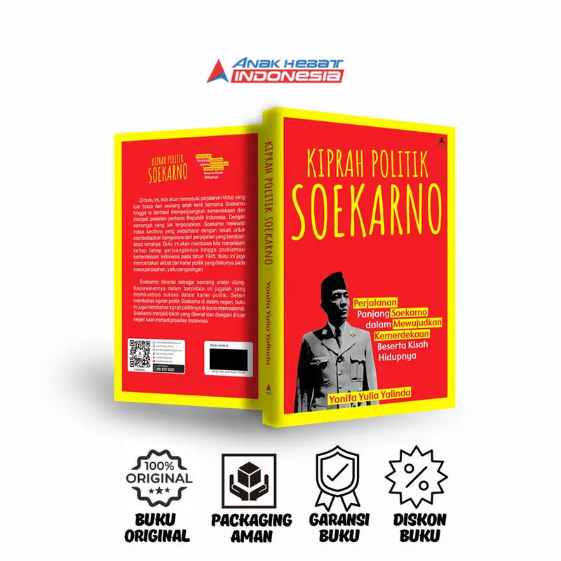 Buku Kiprah Politik Soekarno : Perjalanan panjang soekarno dalam mewujudkan kemerdekaan beserta kisah hidupnya - Yonita Yulia Yalinda - Anak Hebat Indonesia 0