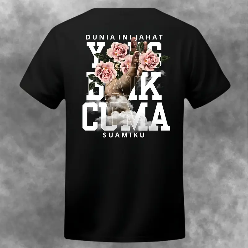 Kaos Couple Kata-Kata Simple Dunia Ini Jahat Yang Baik Istriku Dewasa Kekinian Viral 100% Cotton Combad 30s 3