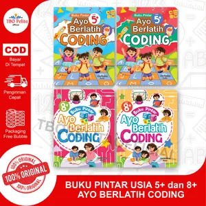 Buku Pintar Ayo Berlatih Coding untuk Anak usia  5+ dan 8+
