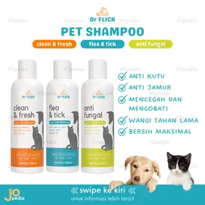 DR FLICK Shampoo Kucing Anjing Shampo Kutu Jamur Anti Tick Flea Fungal Sampo Hewan Bulu Halus