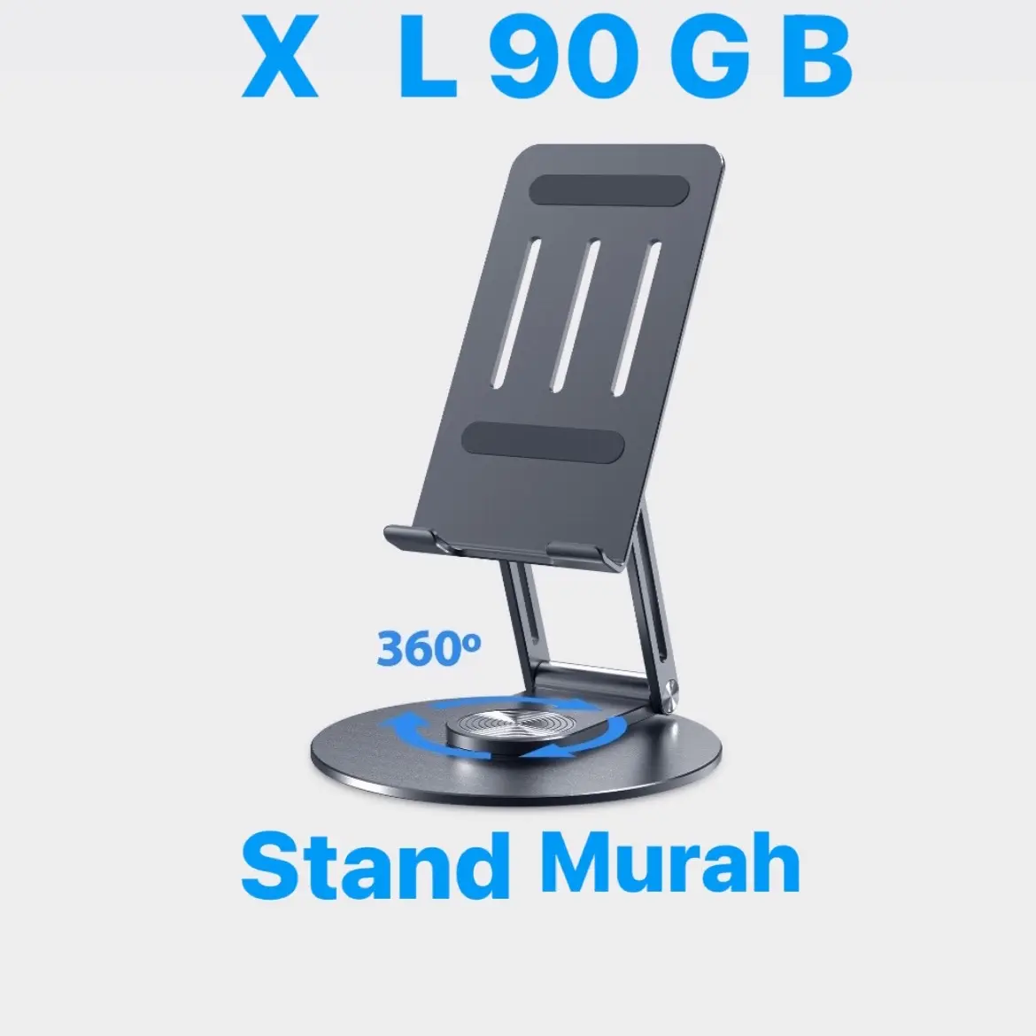 X L 90 GB - STAND HOLDER PREMIUM BESI KUAT DAN KOKOH Utama L