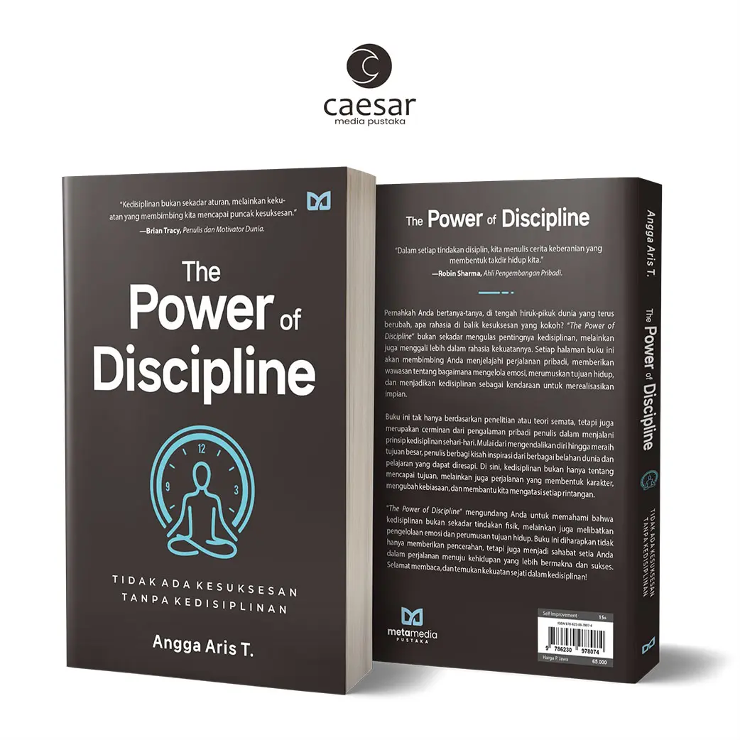 The Power of Discipline - Tidak Ada Kesuksesan Tanpa Kedisiplinan - Angga Aris T