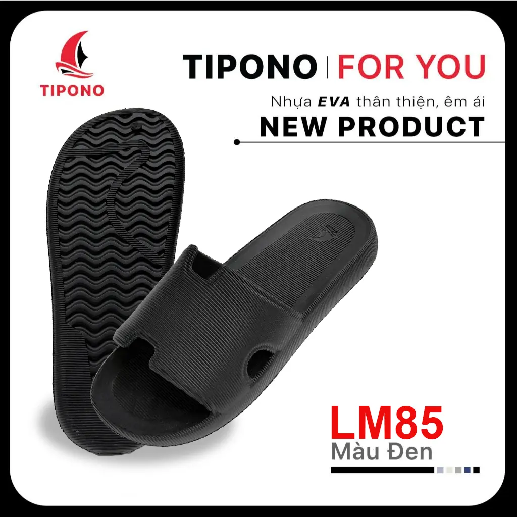 TIPONO Alydo Dép Quai Ngang Bền Bỉ Thông Thoáng Đơn Giản LM85 Siêu Bền Siêu Nhẹ Bảo Vệ Chân Trong Mọi Hoàn Cảnh