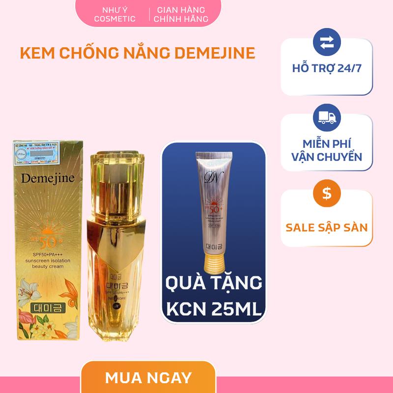   TẶNG KCN 25ML  Kem Chống Nắng DEMEJINE SPF 50+ Bảo Vệ Làn Da Skincare Chăm Sóc Da Women 40ML Sunscareen 