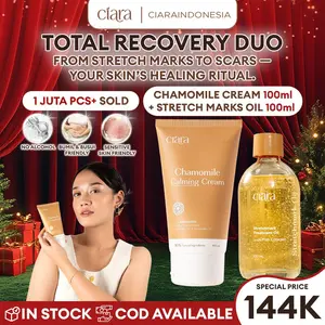Ciara Chamomile Calming Cream X Stretchmark Treatment Oil