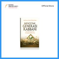 Gambar Buku Mencetak Generasi Rabbani - Pustaka Imam Syafii dari pustakaimamsyafii Kota Administrasi Jakarta Timur 3 Tokopedia