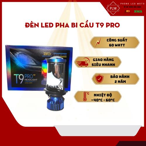Đèn Pha LED Bi Cầu T9 PRO - 45W 12 24V DC Bảo Hành 24 Tháng Lắp Xe Máy, Oto Cao Cấp Phụ Tùng