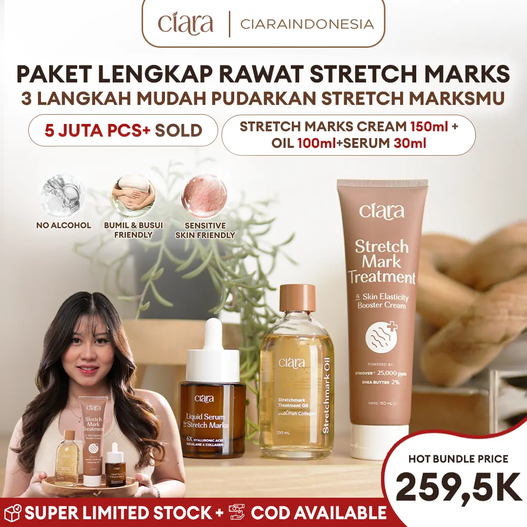 Ciara Stretch Mark Treatment & Skin Elasticity Booster Cream X Stretchmarks Treatment Oil X Liquid Serum For Stretchmarks