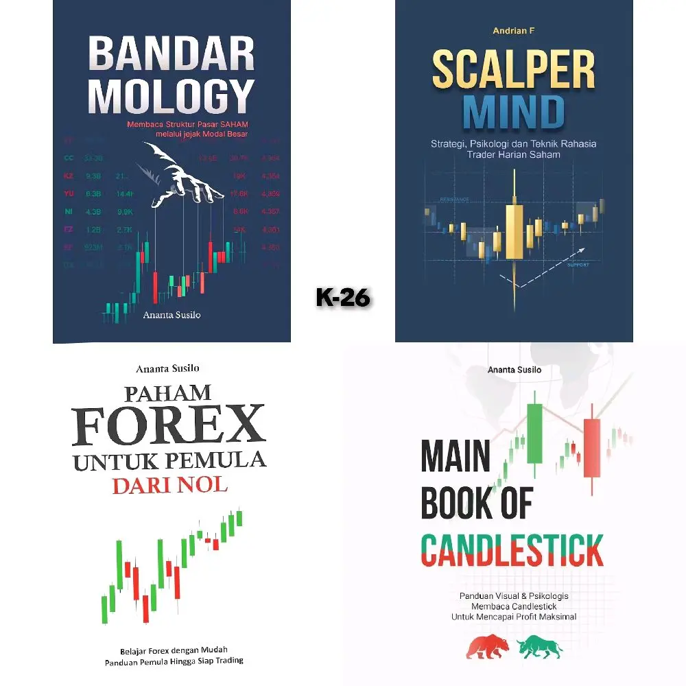 PAKET 4 BUKU BESTSELLER : Bandar Mology + Scalper Mind + Paham Forex Dari Nol Untuk Pemula + Main Book Of Candlestick