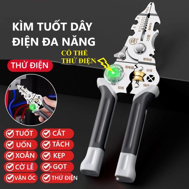 Kìm thử Điện Kìm tuốt dây điện đa năng - CÓ THỂ THỬ ĐIỆN - thế hệ mới tích hợp 10 tính năng trong 1 sản phẩm xem hướng dẫn sử dụng thử điện video bên dưới