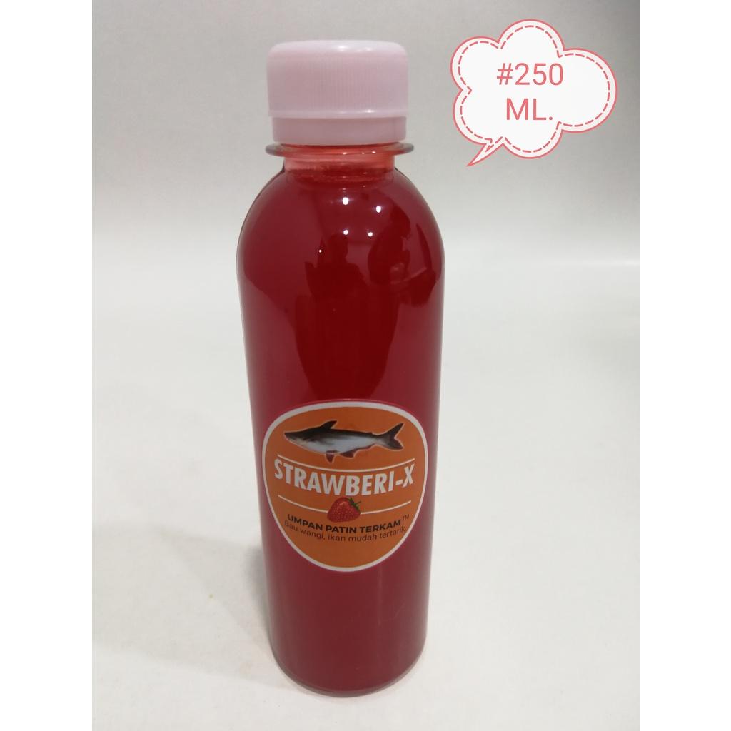 Strawberi-X Umpan Patin Terkam 250ml Pancing Memancing Ikan Fishing Oil
