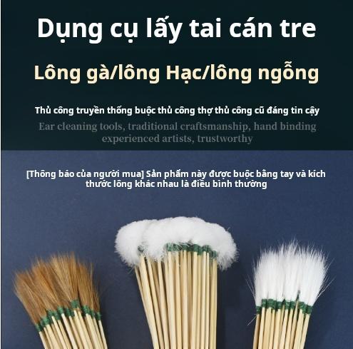 Product Introduction of Dụng Cụ Ngoáy Tai, Tay Cầm Bằng Tre, Que Lông Ngỗng, Que Lông Gà, Que Lông Hạc, Bộ Dụng Cụ Ngoáy Tai, Đào Tai, Tẩy Lông Tai 3