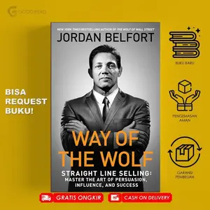 Way of the Wolf: Straight Line Selling  by Jordan Belfort