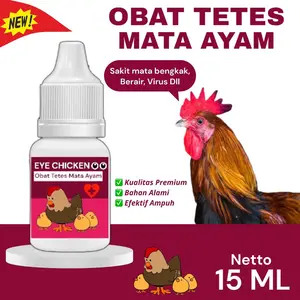 Eye chicken | obat sakit mata ayam 15ml | obat tetes mata ayam berbusa berair bengkak anti snot AMPUH