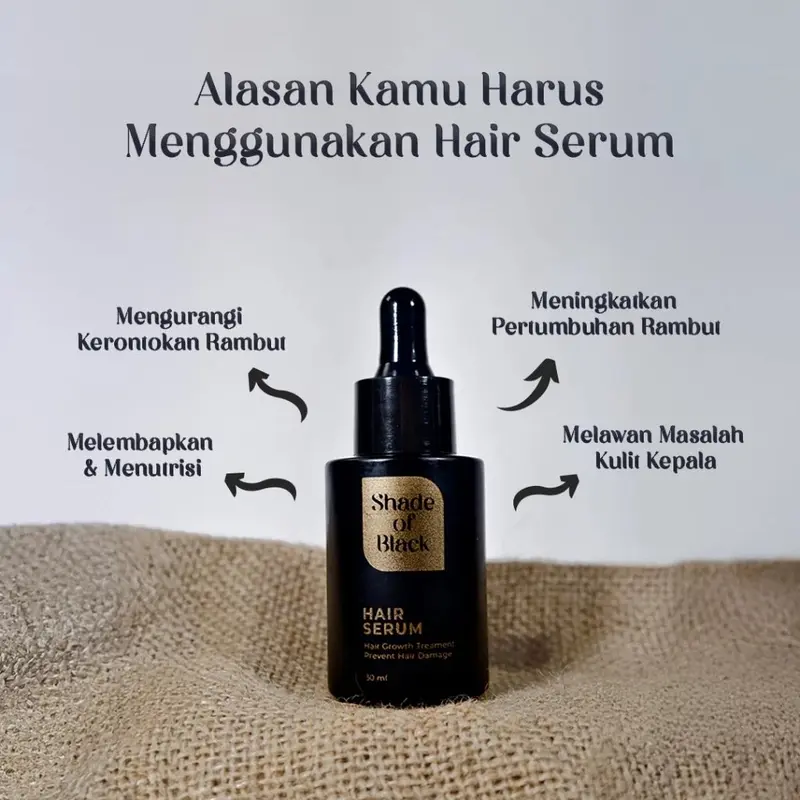 Hair Serum Shade Of Black | Menyehatkan kulit kepala dan merangsang pertumbuhan rambut 4
