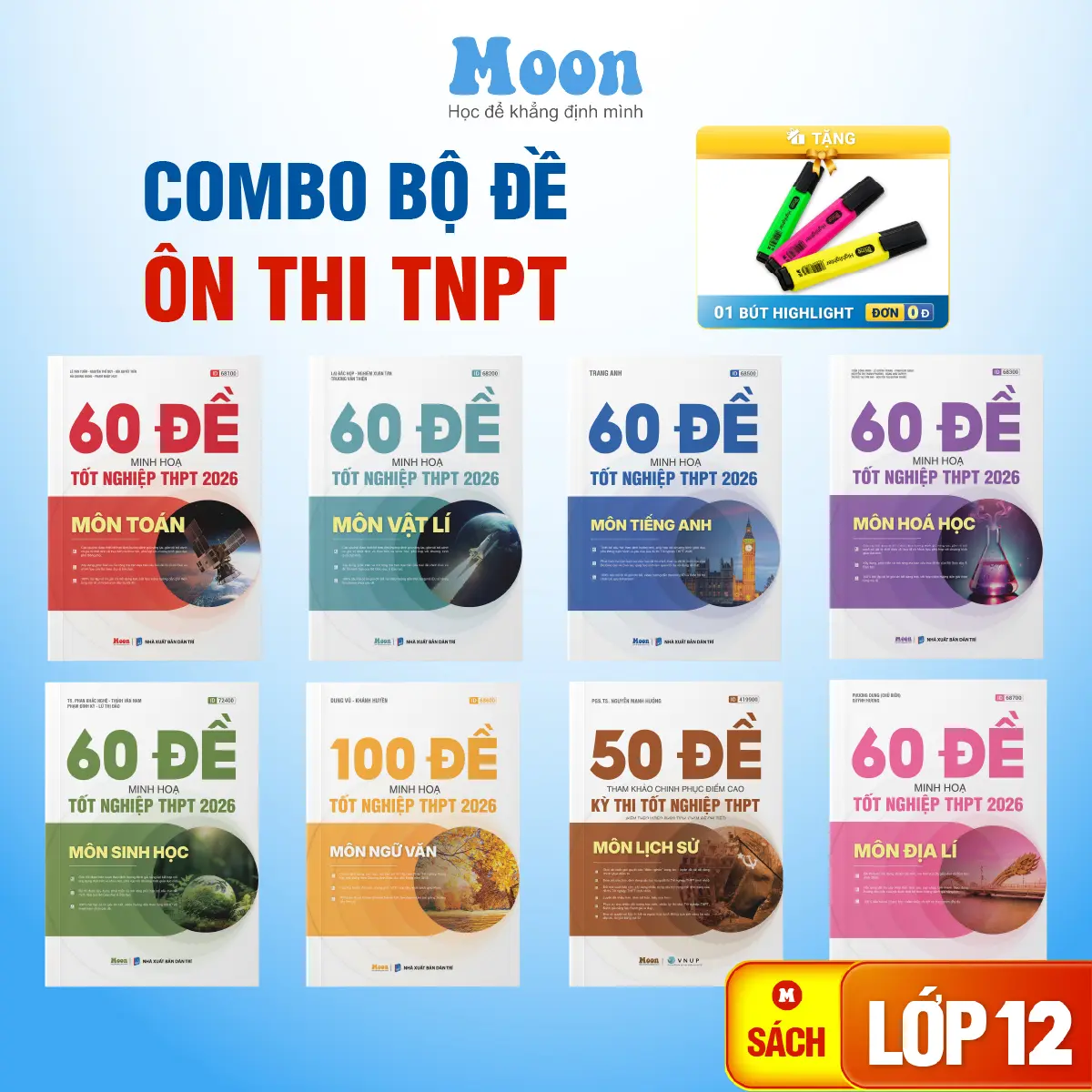 Bộ đề cho 2k8- 60 đề minh hoạ THPT 2026 môn Toán, Lý, Hoá, Sinh, Anh, Văn, Sử, Địa Moonbook