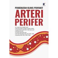 Gambar Pendekatan Klinis Penyakit Arteri Perifer Penulis: dr. M. Jailani Al-Fajri, M.Ked(PD)., Sp.PD., dkk. dari tokowawasanilmubms Kota Yogyakarta 1 Tokopedia