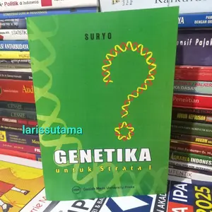 buku genetika untuk strata 1, oleh Suryo