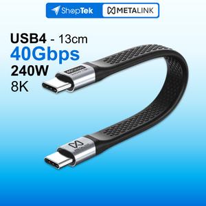 METALINK Cáp USB4 C to C 13cm 240W 40Gbps 8K60Hz tương thích Thunderbolt 4/3 sạc và truyền data siêu nhanh | Phụ kiện điện thoại iPhone Macbook Laptop Tablet