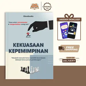 Buku - Kekuasaan Kepemimpinan - Glowbooks - TID10