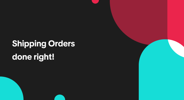 Shipping Orders done right! (Infographic)