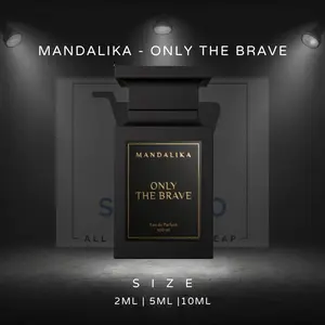 Decant Mandalika Only The Brave 2ml-10ml