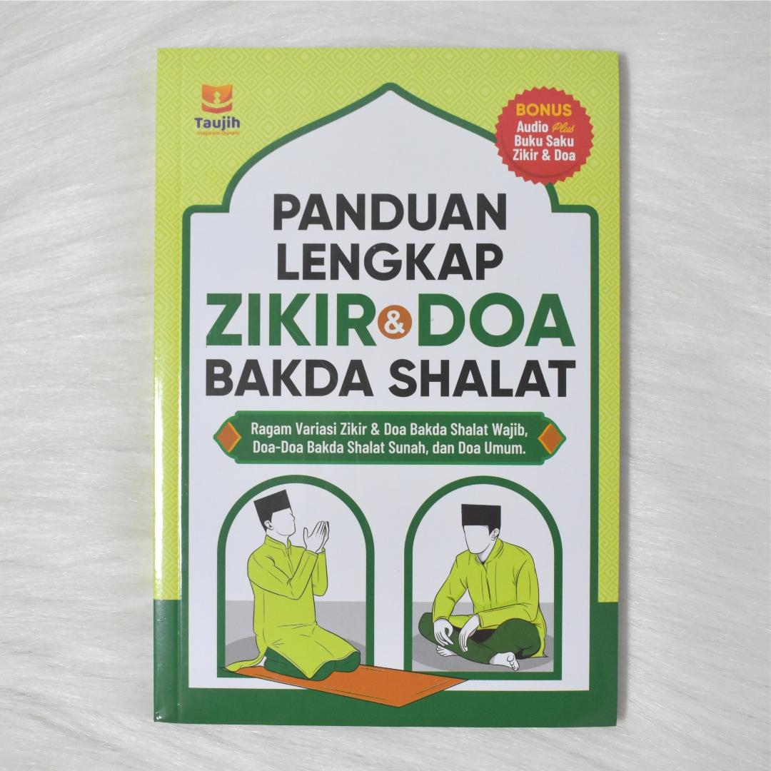 [BUY 1 GET 1 FREE] Buku Tuntunan Lengkap Dzikir & Doa Bakda Salat Penerbit Taujih Soft Cover - Quran