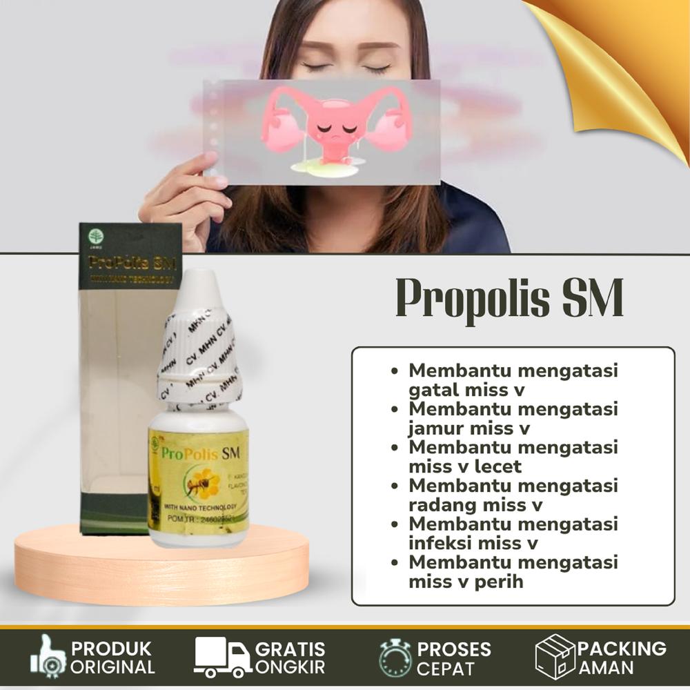 Propolis SM Cairan Herbal Oles Miss V Gatal Isi 6 ml obat  gatal Feminine Keputihan Kewanitaan Manjakani