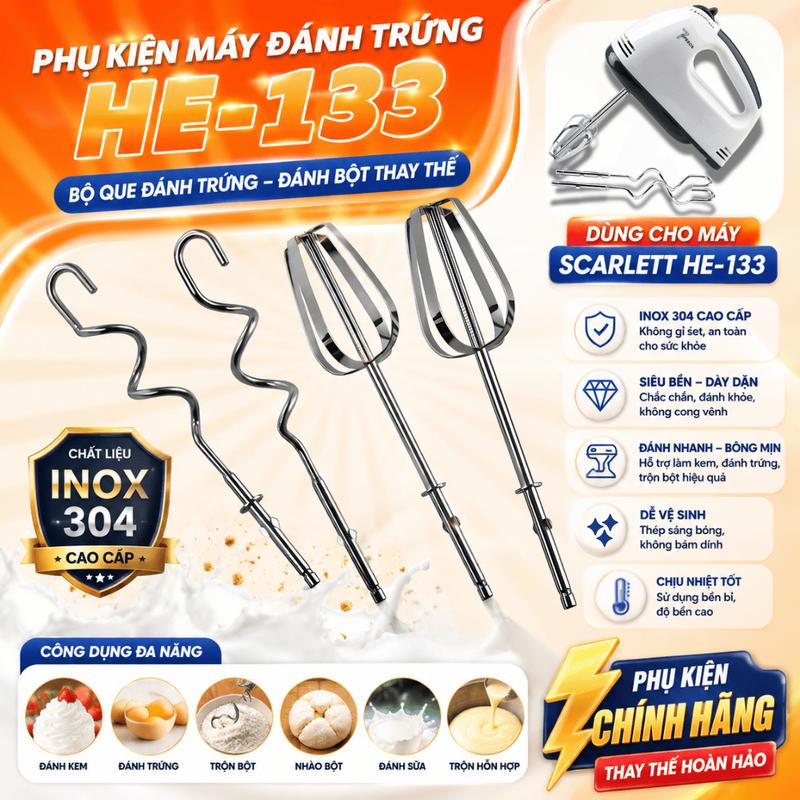 Phụ Kiện Máy Đánh Trứng HE-133, Bộ Que Đánh Trứng, Đánh Bột Thay Thế Bằng Thép Không Gỉ