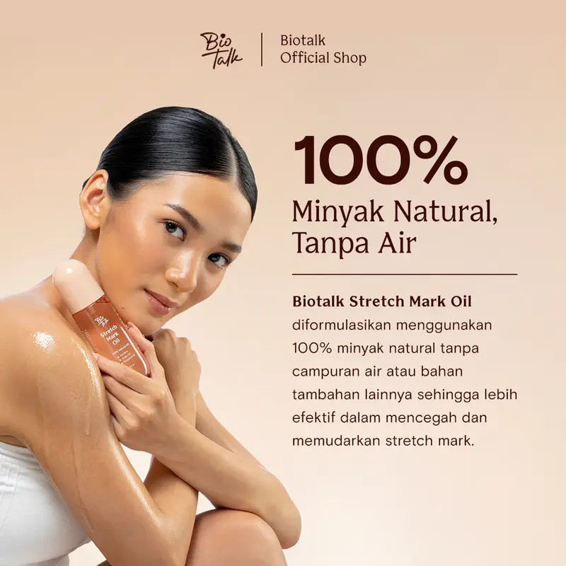 [NEW LAUNCH] Biotalk Stretch Mark Oil | 100ml | 100% Natural Oil | Mencegah & Menyamarkan Stretch Mark 4
