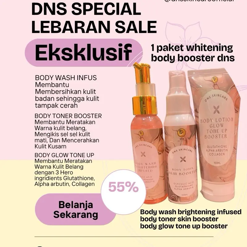 PAKET SAT SET WHITENING BOOSTER DNS [ BODY WASH BRIGHTENING INFUSED , BODY TONER SKIN BOOSTER & BODY GLOW TONE UP BOOSTER ]