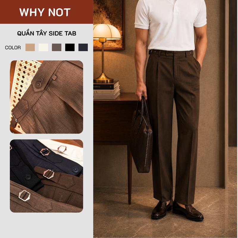 Quần Tây Ống Suông Side Tab Sang Trọng - WhyNot, Vải Cotton Hàn Cao Cấp, Chống Nhăn, 6 Màu Siêu Hot Sale Up To 35%