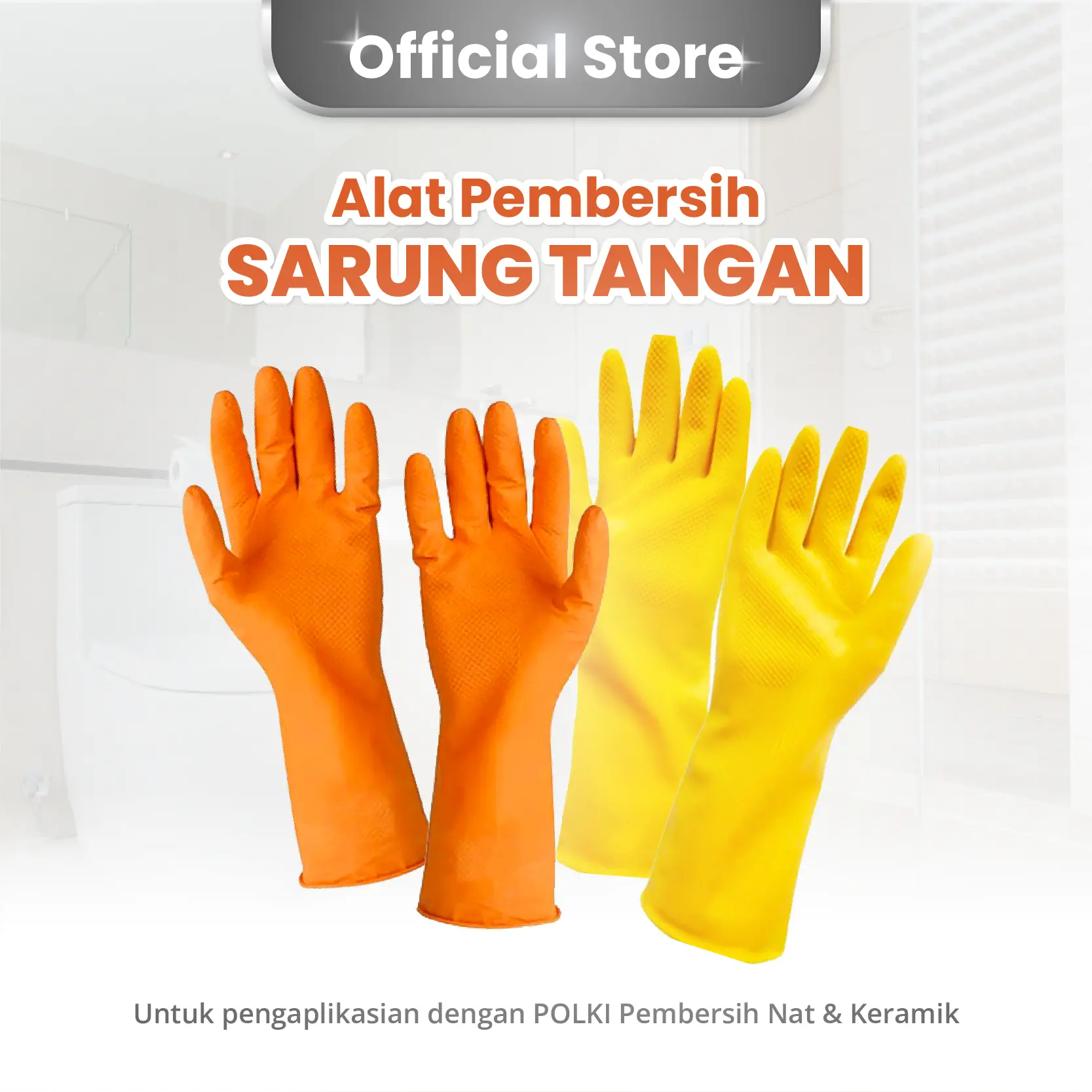 POLKI SARUNG TANGAN PREMIUM - ALAT PEMBERSIH DAPUR KAMAR MANDI LATEKS