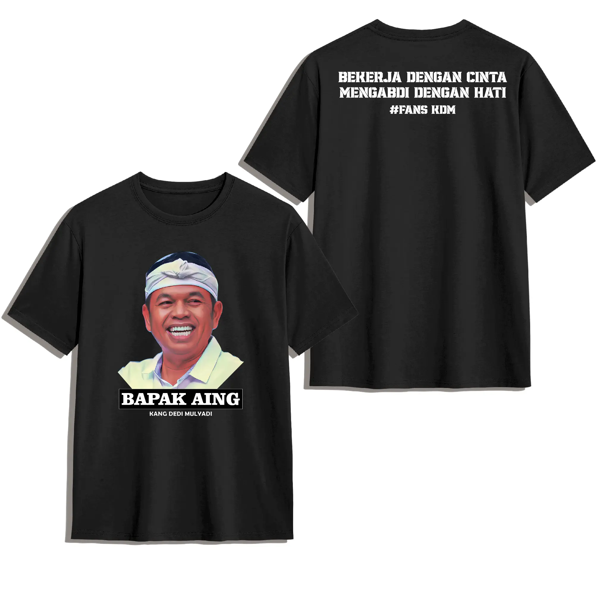 KAOS KDM KANG DEDI MULYADI//BAPAK AING//KATUN COMBED 30S PREMIUM
