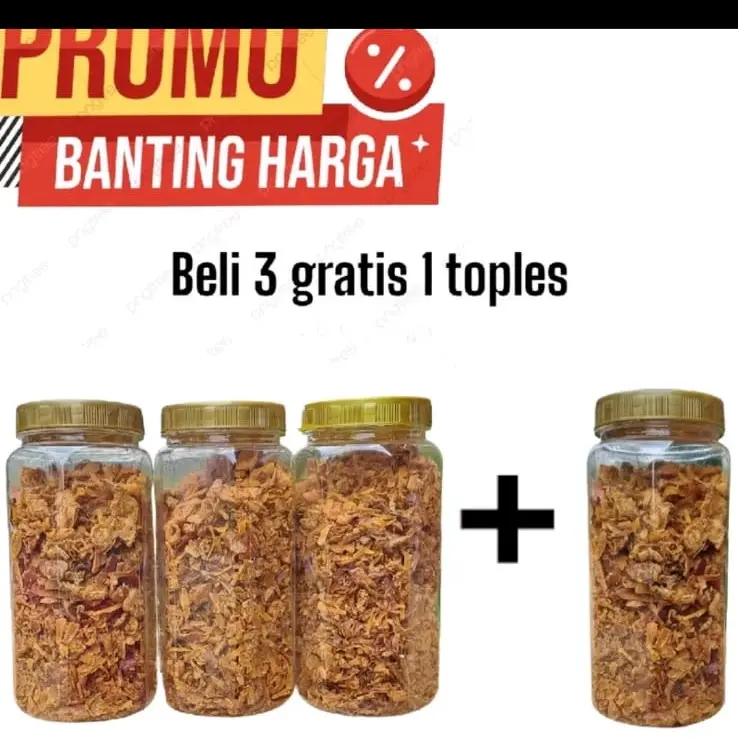Bawang Goreng [ B ] Paket 4 Toples •Berkualitas Asli Brebes Spices Rempah -Bahan Masakan