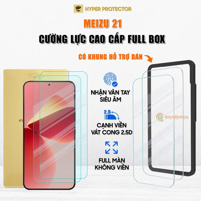 Kính cường lực Meizu 21 trong suốt full màn hình không viền nhận vân tay siêu âm HYPER