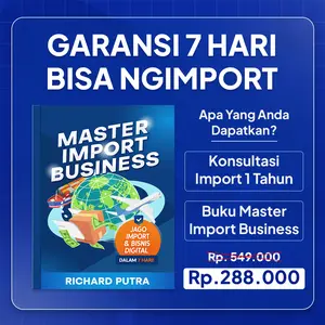 Buku Master Import Business & Bisnis Digital Richard Putra - Business