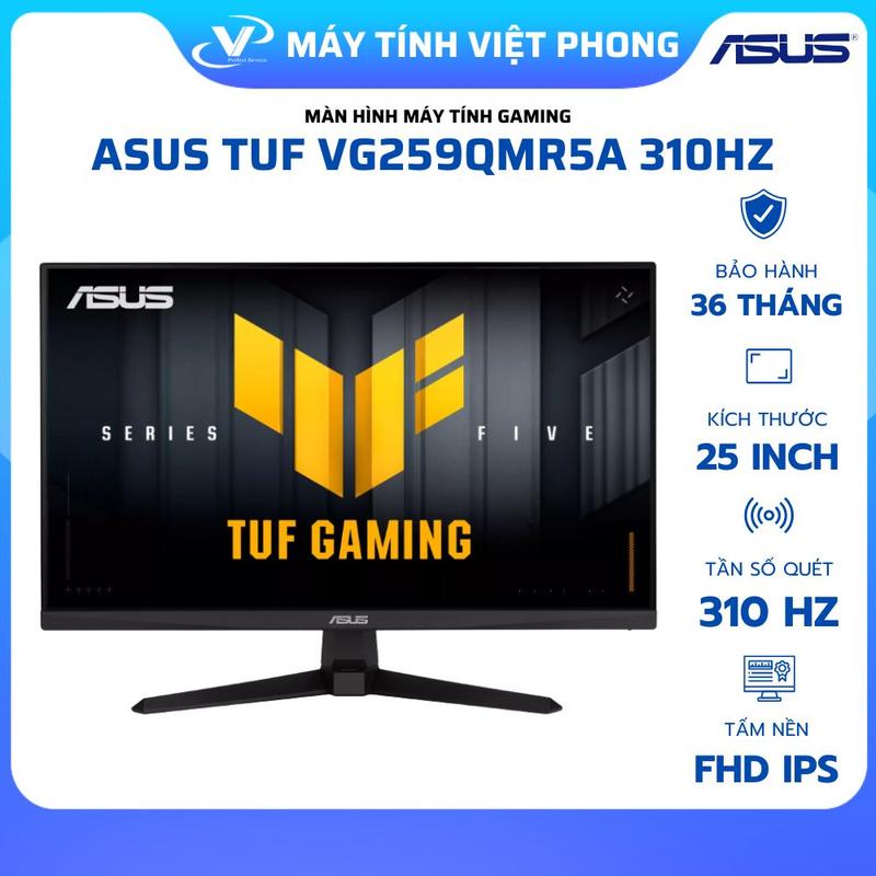 MÀN HÌNH GAMING ASUS 310HZ TUF VG259QMR5A (25 inch/FHD/Fast IPS/310Hz/0.3ms)