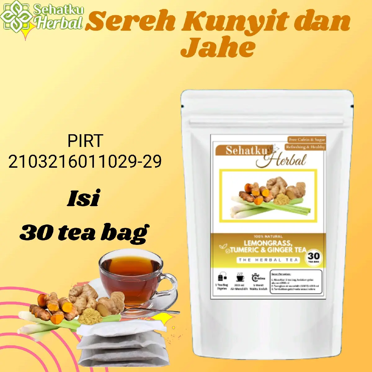 Teh Serai Kunyit dan Jahe : Lemongrass Tumeric Ginger tea isi 30 tea bag