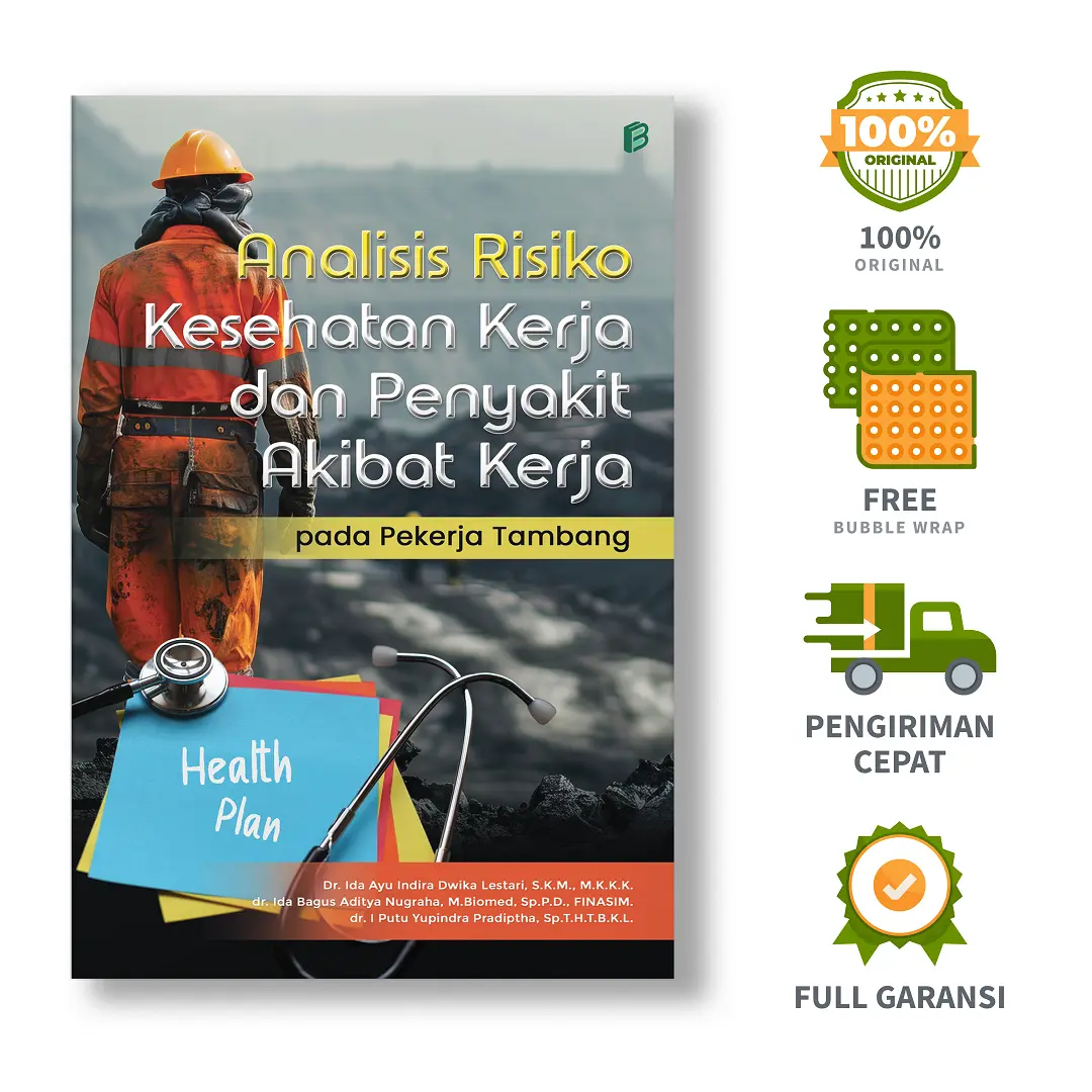 Analisis Risiko Kesehatan Kerja dan Penyakit Akibat Kerja pada Pekerja Tambang