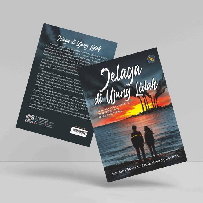 Gambar Detak Pustaka - Jelaga di Ujung Lidah (Narasi Lingkungan, Logika Alam, dan Dialektika Sosial dari Kacamata Industri) dari Detak Pustaka Kab. Lamongan Tokopedia