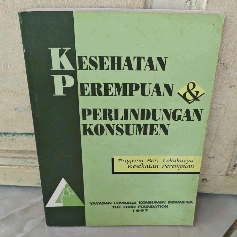 KESEHATAN PEREMPUAN & PERLINDUNGAN KONSUMEN