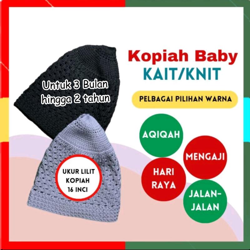 AbuSaif KOPIAH KAIT BABY / PECI RAJUT BAYI / BUDAK LELAKI 3 BULAN ...