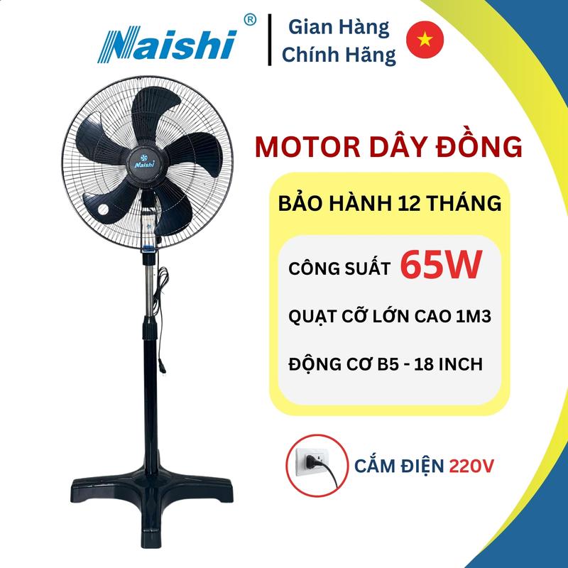 [NS09 Dây Đồng] Quạt Cây Đứng Lớn Thân Kim Loại NAISHI B450 Động Cơ Motor Dây Đồng B5 18inch - Chiều Cao 1M3 - Công Suất 65W - Cắm Điện 220V Fan QuạT