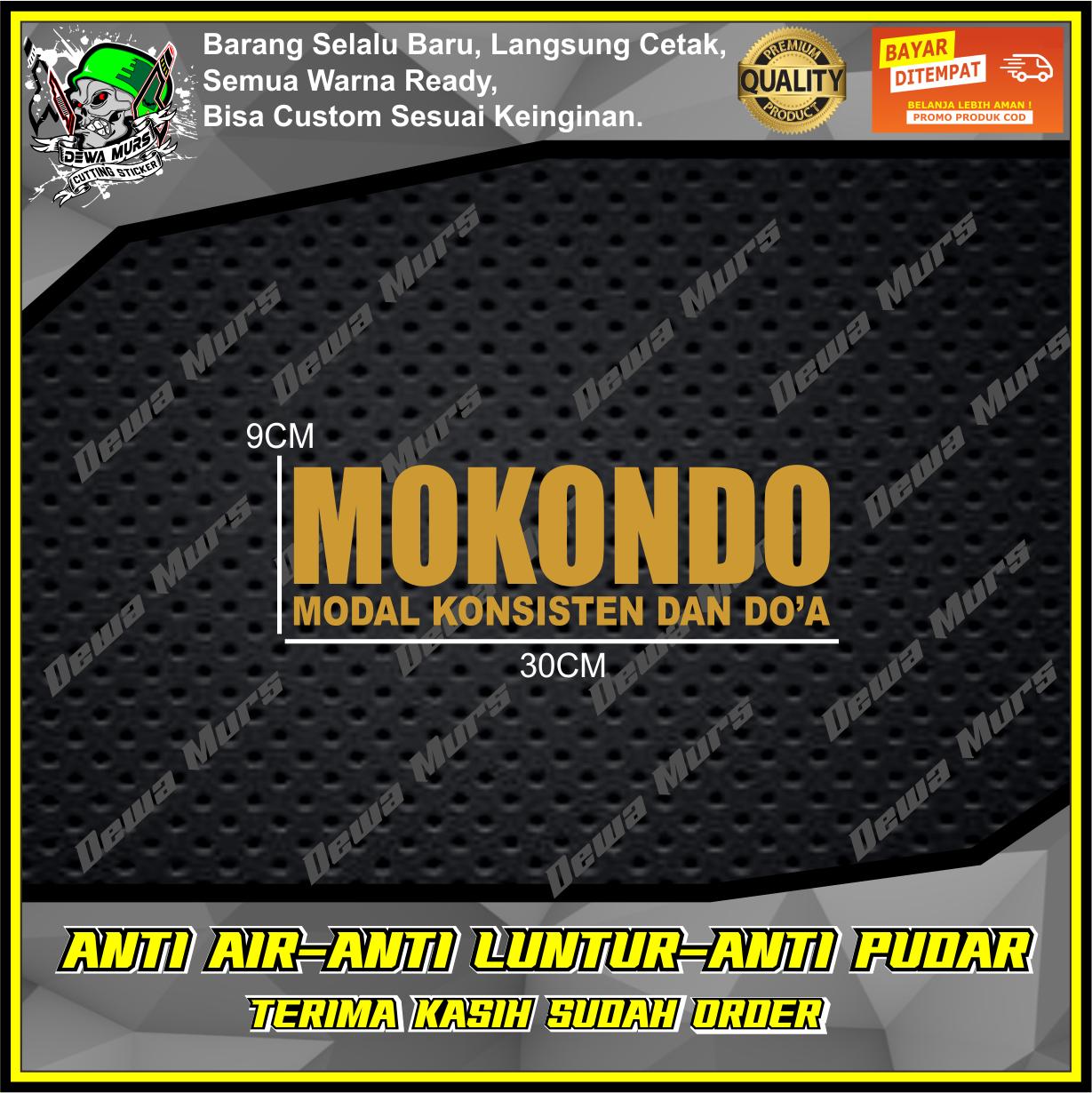Cutting Sticker MOKONDO ( MODAL KONSISTEN DAN DO'A ) V2  Sticker Cocok Buat Motor Dan Mobil