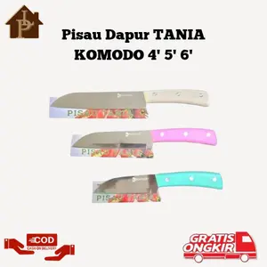 Pisau Dapur TANIA KOMODO 4' 5' 6' Kitchenware