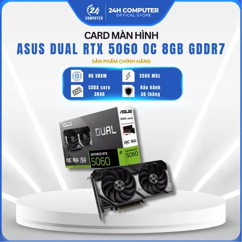 CARD MÀN HÌNH ASUS DUAL RTX 5060 OC 8GB NEW | CHÍNH HÃNG | BẢO HÀNH 3 NĂM